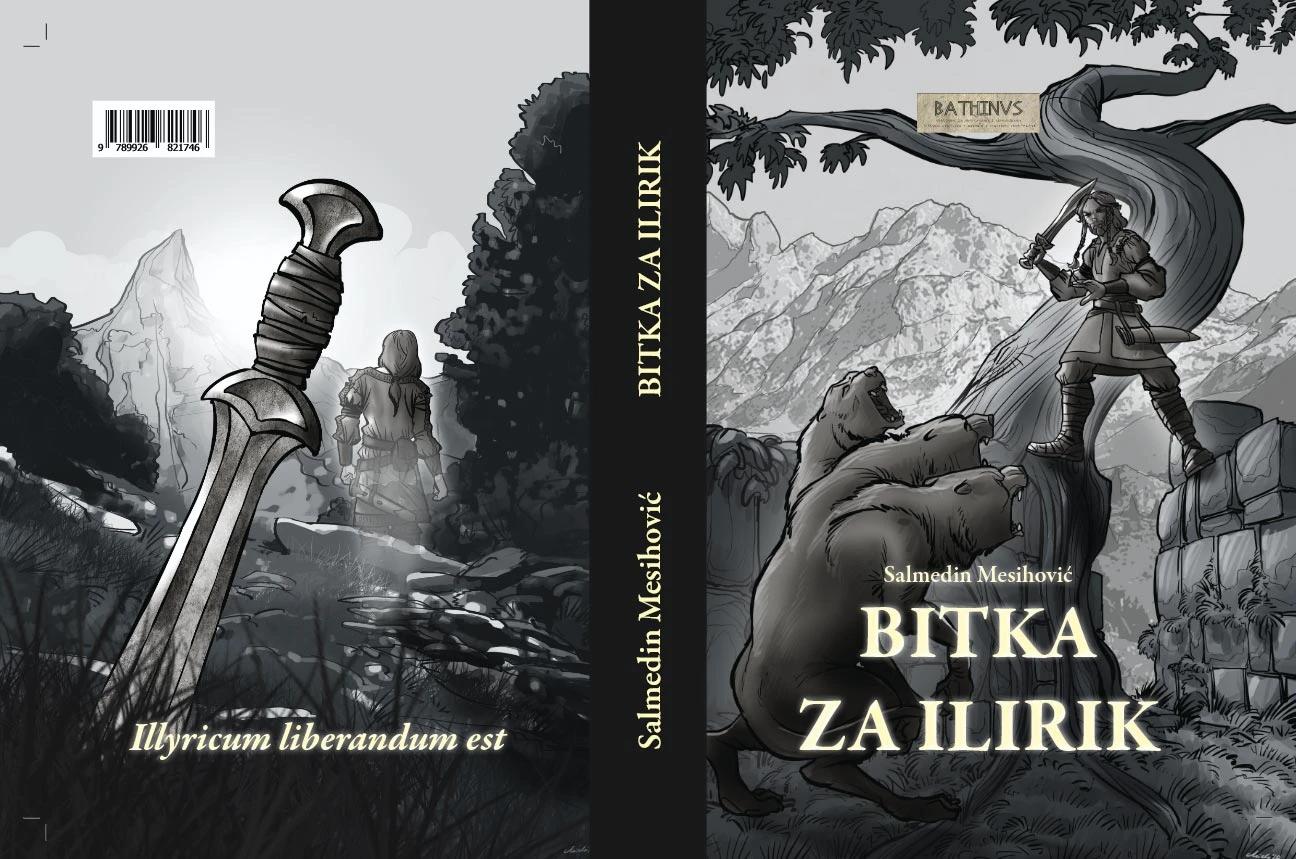Veliki Ilirski ustanak u novom svjetlu: Mesihovićeva ''Bitka za Ilirik''