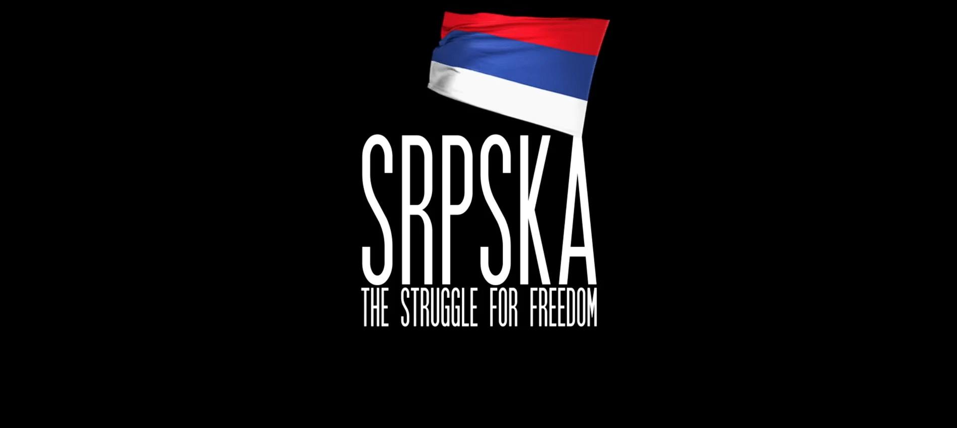 Republika Srpska - Borba za slobodu
